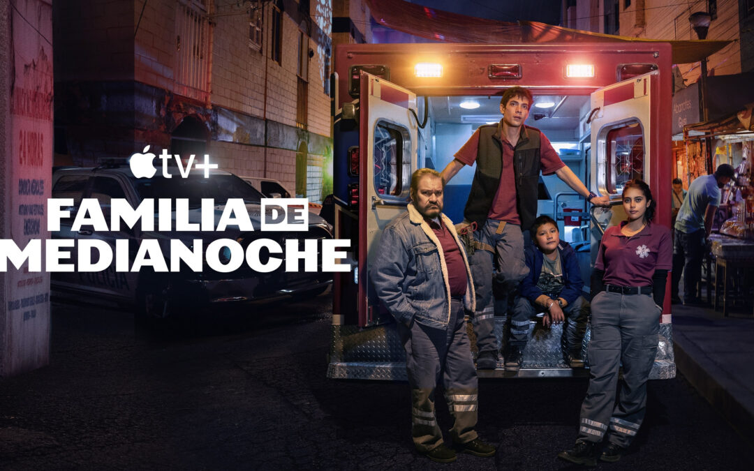 «Familia a Medianoche» , la nueva serie que llega a Apple TV+