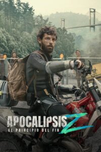 Poster de la película "Apocalipsis Z: El principio del fin"