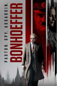 Poster de la película "Bonhoeffer: Pastor. Spy. Assassin"