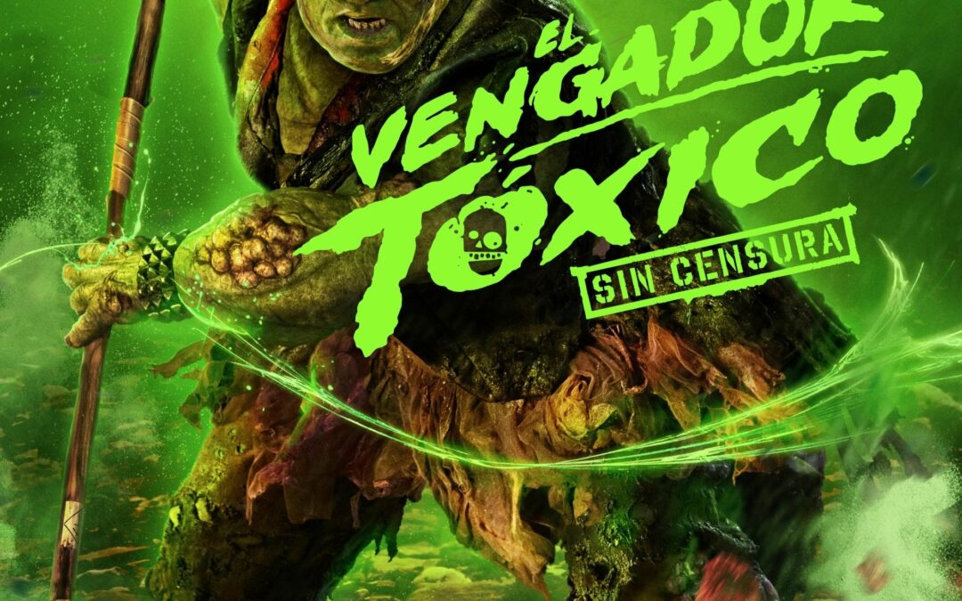 Poster de la película "The Toxic Avenger Unrated"