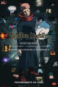 Poster de la película "JUJUTSU KAISEN: Ejecución"