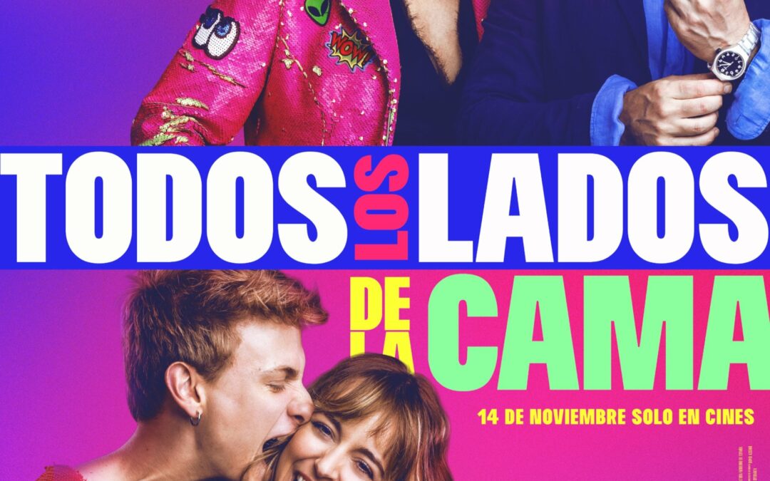 Critica "Todos los lados de la cama" Poster de la película "Todos los lados de la cama"