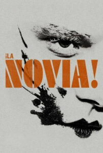Poster de la película "¡La novia!"