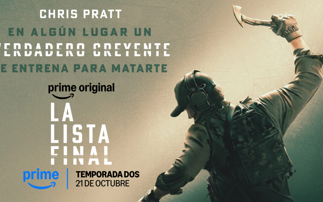 Prime Video ha desvelado el tráiler y el póster oficial de la segunda temporada de La lista final, protagonizada por Chris Pratt